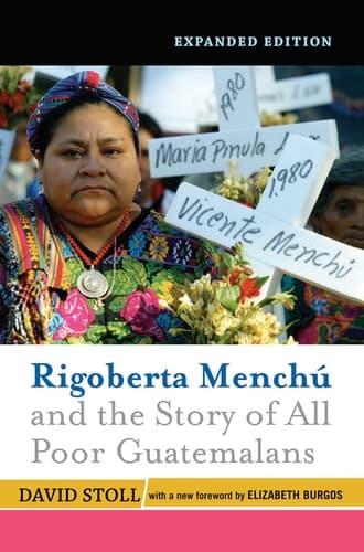 Cover of Rigoberta Menchu and the Story of All Poor Guatemalans