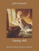 Cover of Fanny Hill : Memoirs of a Woman of Pleasure