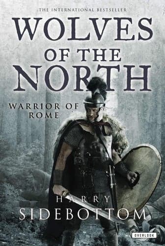 Cover of Wolves of the North : Warrior of Rome