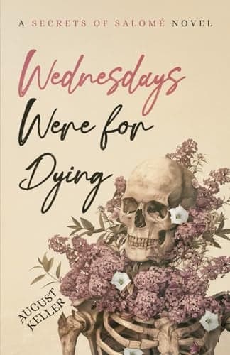 Cover of Wednesdays Were for Dying