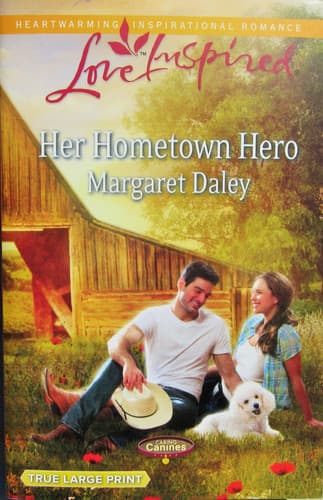 Cover of Her Hometown Hero (Caring Canines/Love Inspired)
