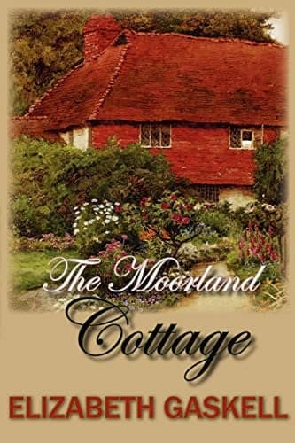 Cover of The Moorland Cottage