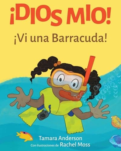 Cover of ¡Dios Mio! ¡Vi una Barracuda!