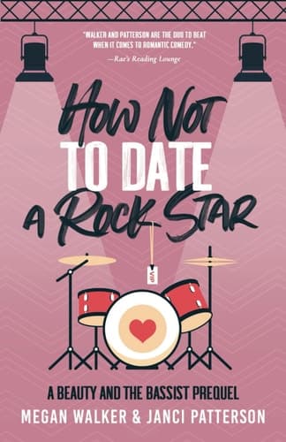 Cover of How Not to Date a Rock Star