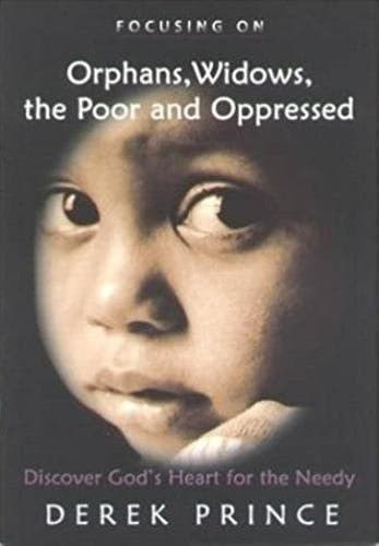 Cover of Orphans, Widows, the Poor and Oppressed