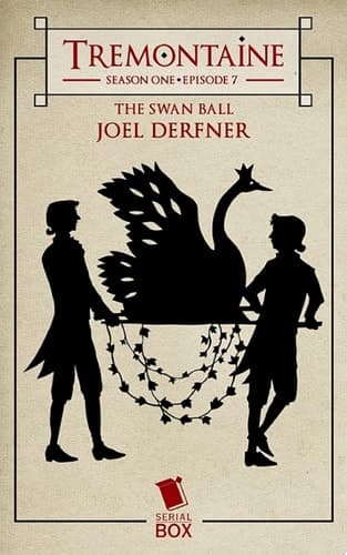Cover of Tremontaine Season 1 Episode 7