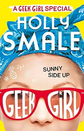 Cover of Sunny Side up (Geek Girl Special, Book 2)