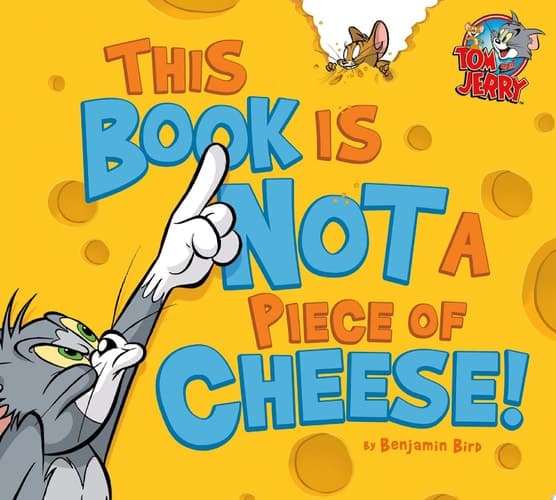 Cover of This Book Is Not a Piece of Cheese!