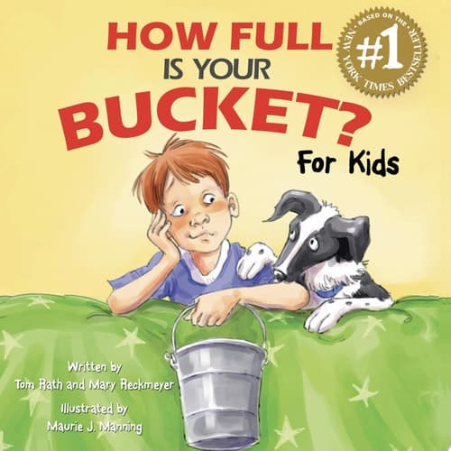 Cover of How Full Is Your Bucket? for Kids
