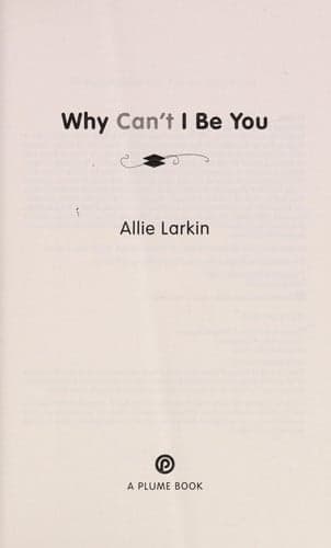 Cover of Why Can't I Be You