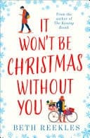 Cover of It Won't Be Christmas Without You