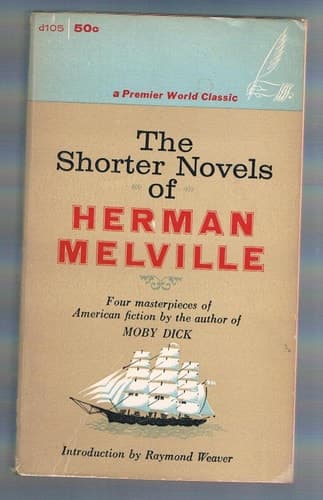 Cover of The Shorter Novels of Herman Melville