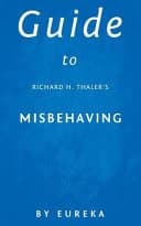 Cover of Guide to Richard H. Thaler's Misbehaving