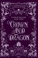 Cover of Crown and Dragon
