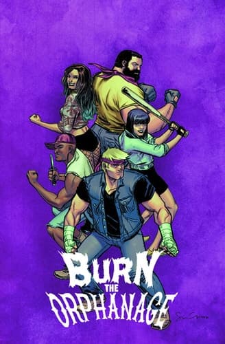 Cover of Burn the Orphanage Volume 2 : Reign of Terror