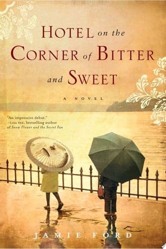 Cover of Hotel on the Corner of Bitter and Sweet