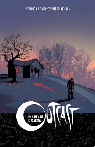 Cover of Outcast by Kirkman and Azaceta Vol. 1