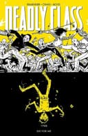 Cover of Deadly Class, Volume 4: Die for Me