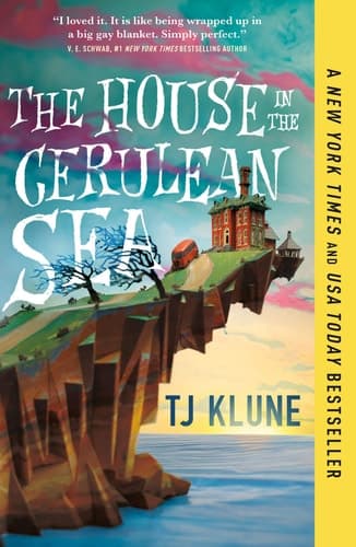 Cover of The House in the Cerulean Sea (Cerulean Chronicles, #1)