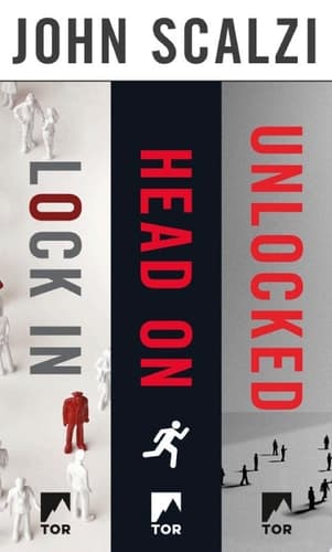 Cover of Lock In, Head On, Unlocked (Lock In #0.5 - #2)