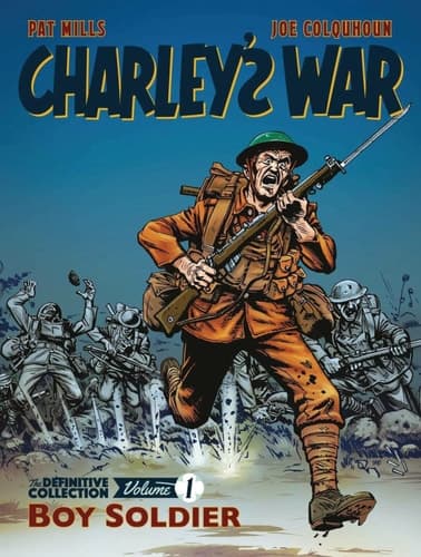 Cover of Charley's War Vol. 1 : Boy Soldier