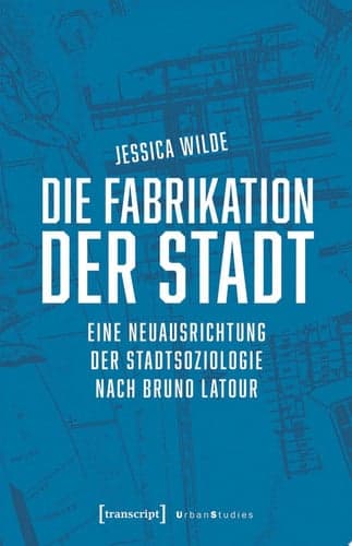 Cover of Die Fabrikation der Stadt