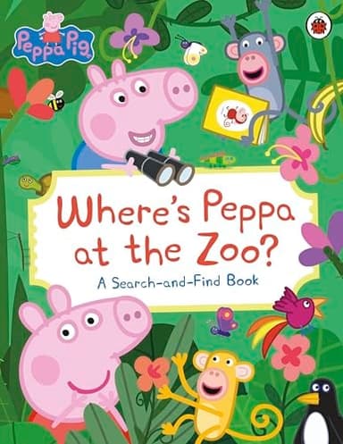 Cover of Peppa Pig : Where's Peppa at the Zoo?