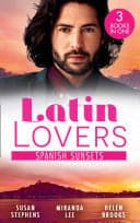 Cover of Latin Lovers : Spanish Sunsets