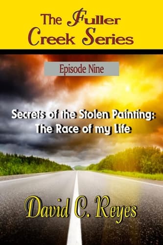 Cover of Fuller Creek Series : Secrets of the Stolen Painting