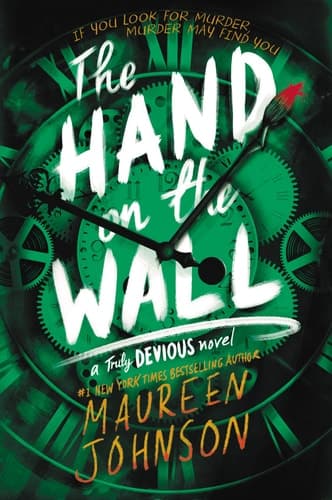 Cover of The Hand on the Wall (Truly Devious, #3)