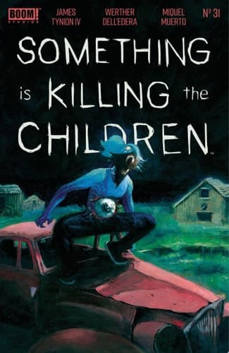 Cover of Something Is Killing the Children #31
