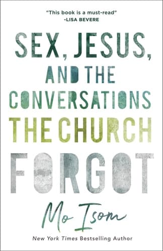 Cover of Sex, Jesus, and the Conversations the Church Forgot