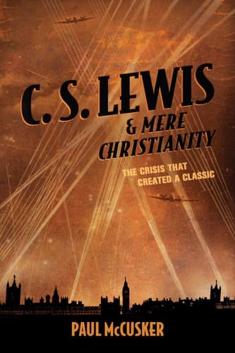 Cover of C. S. Lewis and Mere Christianity