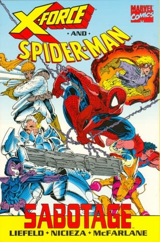 Cover of Stan Lee presents X-Force and Spider-man in Sabotage