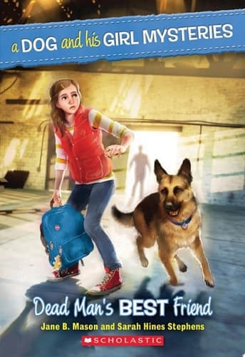 Cover of Dog and His Girl Mysteries #2