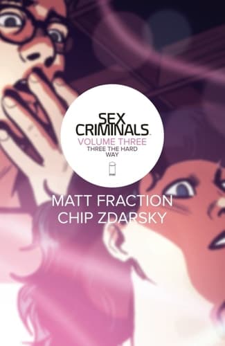 Cover of Sex Criminals Vol. 3