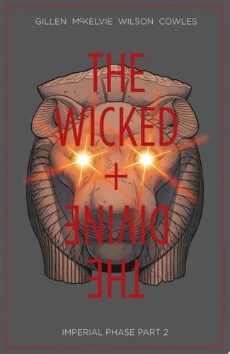 Cover of Wicked + the Divine Vol. 6 Imperial Phase Part 2