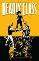 Cover of Deadly Class, Volume 11: A Fond Farewell, Part One
