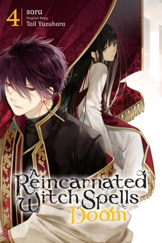 Cover of Reincarnated Witch Spells Doom, Vol. 4