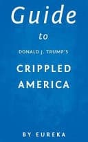Cover of Guide to Donald J. Trump's Crippled America
