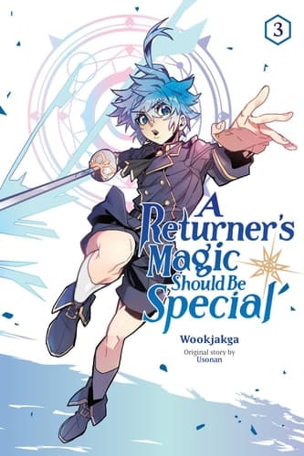 Cover of Returner's Magic Should Be Special, Vol. 3