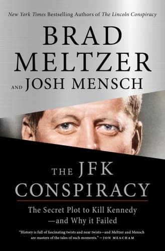 Cover of The JFK Conspiracy: The Secret Plot to Kill Kennedy―and Why it Failed