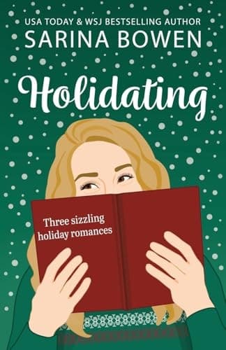 Cover of Holidating: Three Sizzling Holiday Romances