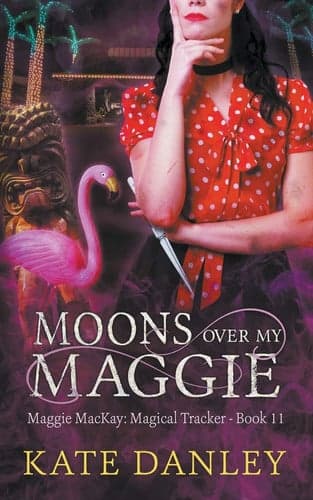 Cover of Moons over My Maggie