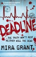 Cover of Deadline : The Newsflesh Trilogy