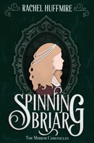 Cover of Spinning Briar