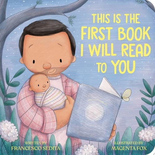 Cover of This Is the First Book I Will Read to You