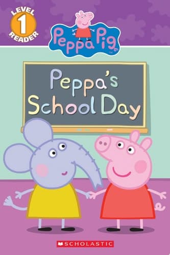 Cover of Peppa's School Day (Peppa Pig: Reader)
