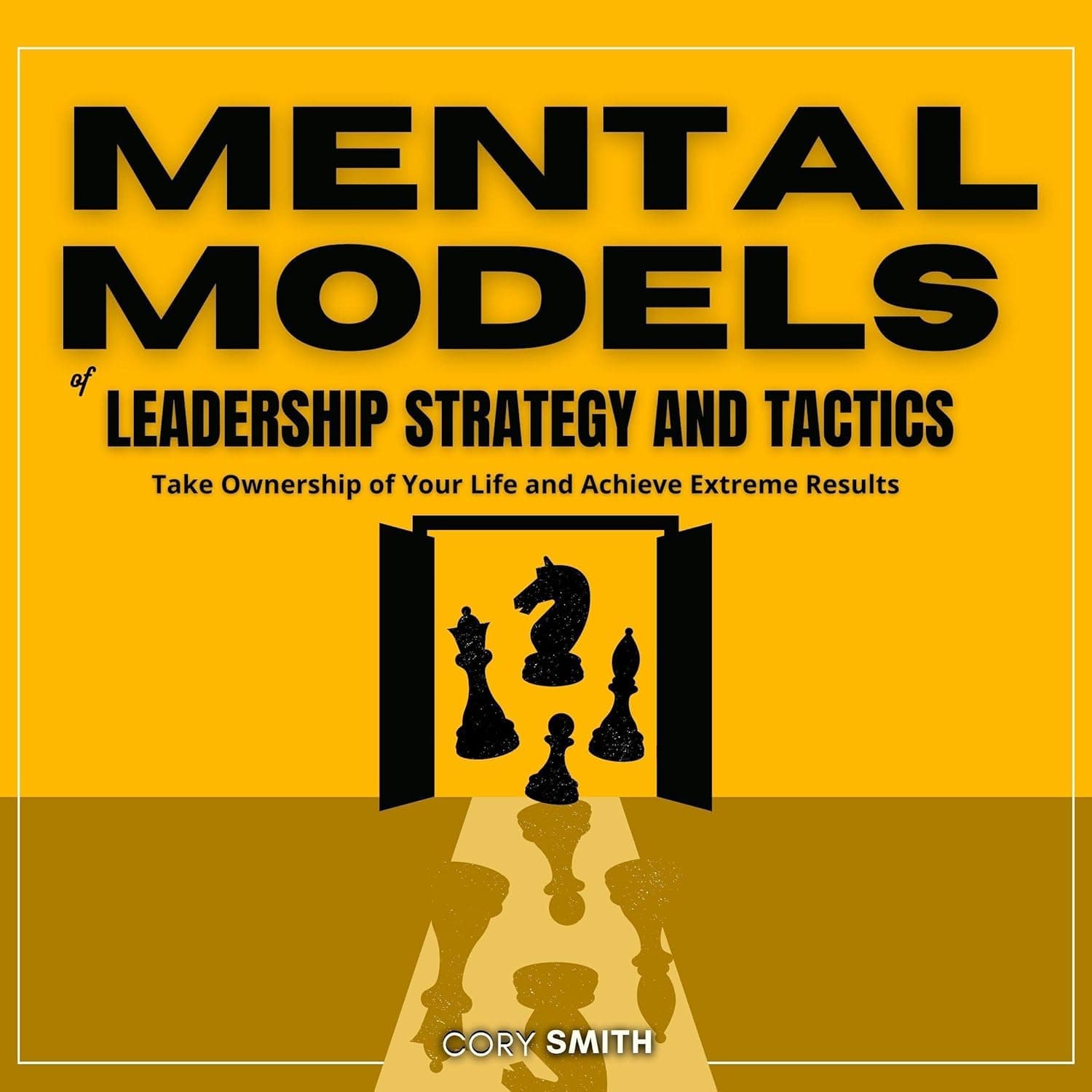 Cover of Mental Models of Leadership, Strategy and Tactics