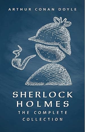 Cover of Sherlock Holmes: The Complete Collection